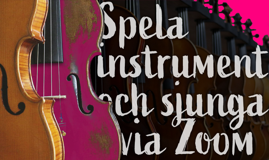 Spela instrument och sjunga via Zoom