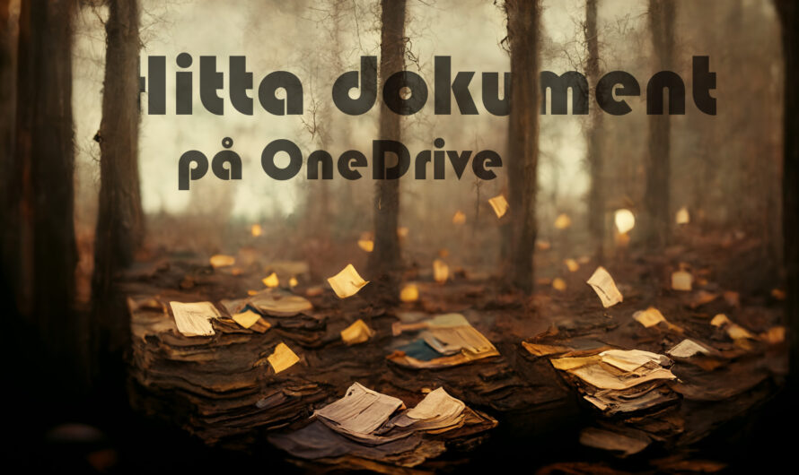 Hitta dokument på OneDrive