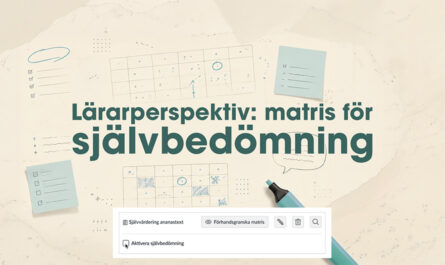 Lärarperspektiv på matris för självbedömning